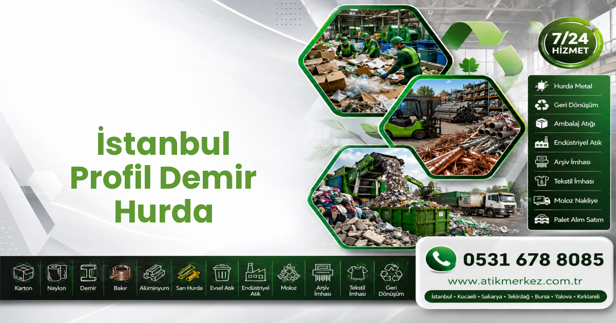 İstanbul Profil Demir Hurda