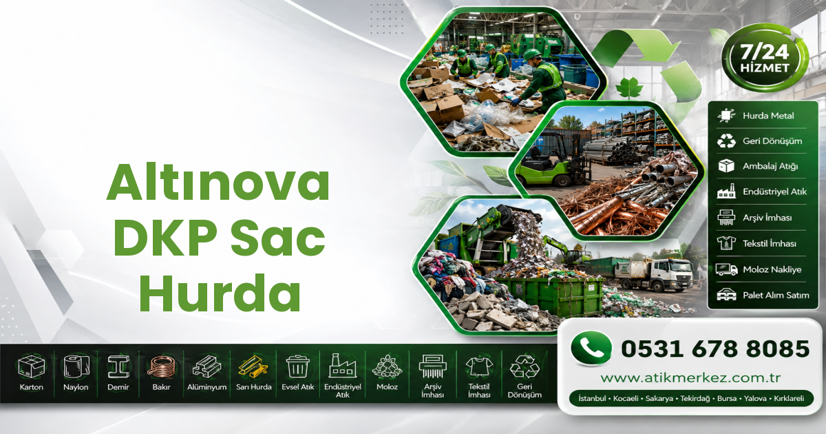 Altınova DKP Sac Hurda
