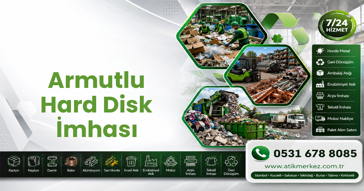 Armutlu Hard Disk İmhası