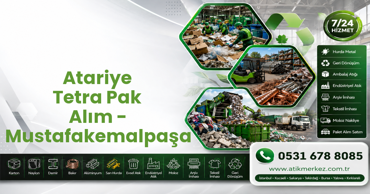 Atariye Tetra Pak Alım - Mustafakemalpaşa
