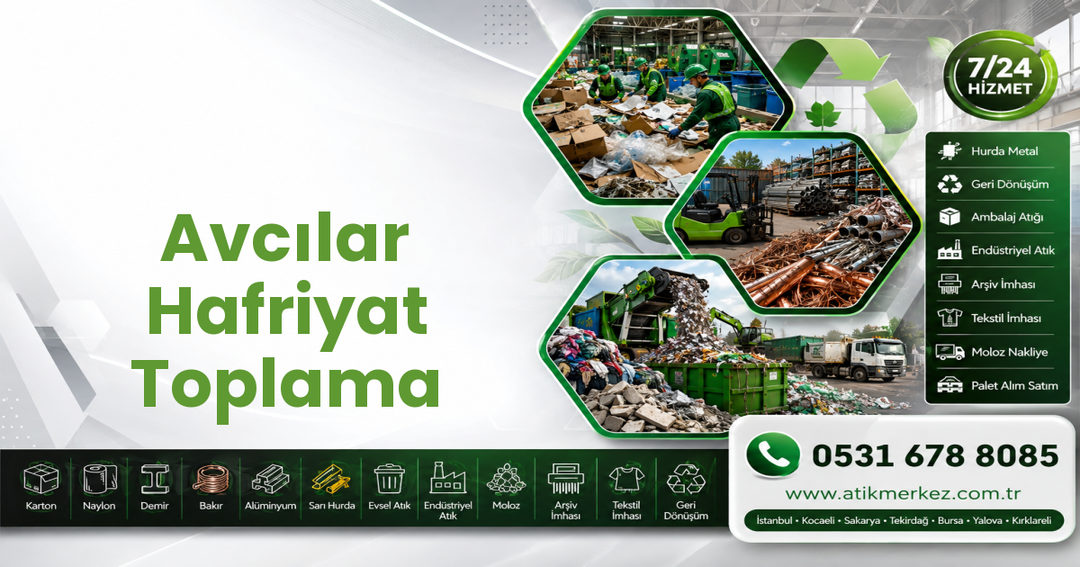 Avcılar Hafriyat Toplama