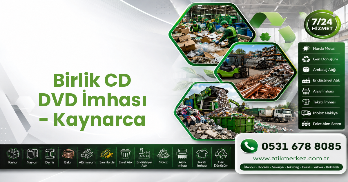 Birlik CD DVD İmhası - Kaynarca
