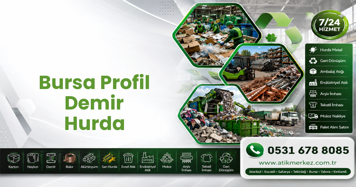 Bursa Profil Demir Hurda