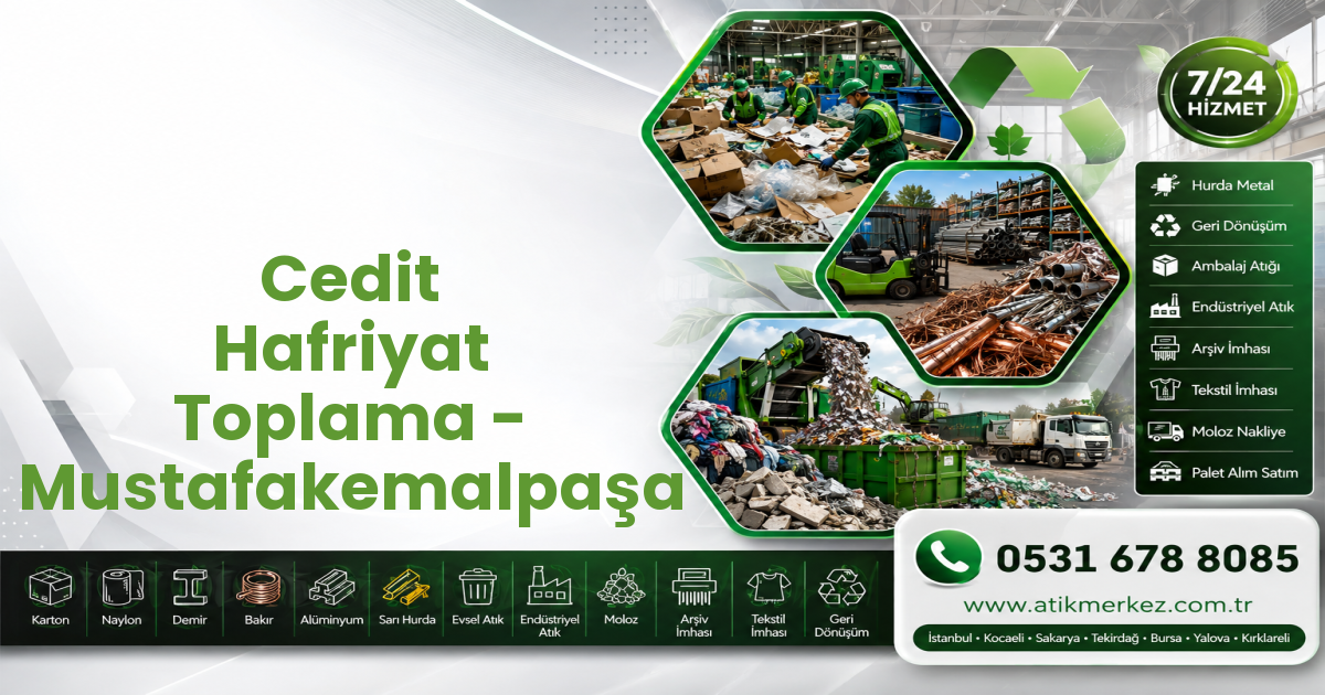 Cedit Hafriyat Toplama - Mustafakemalpaşa
