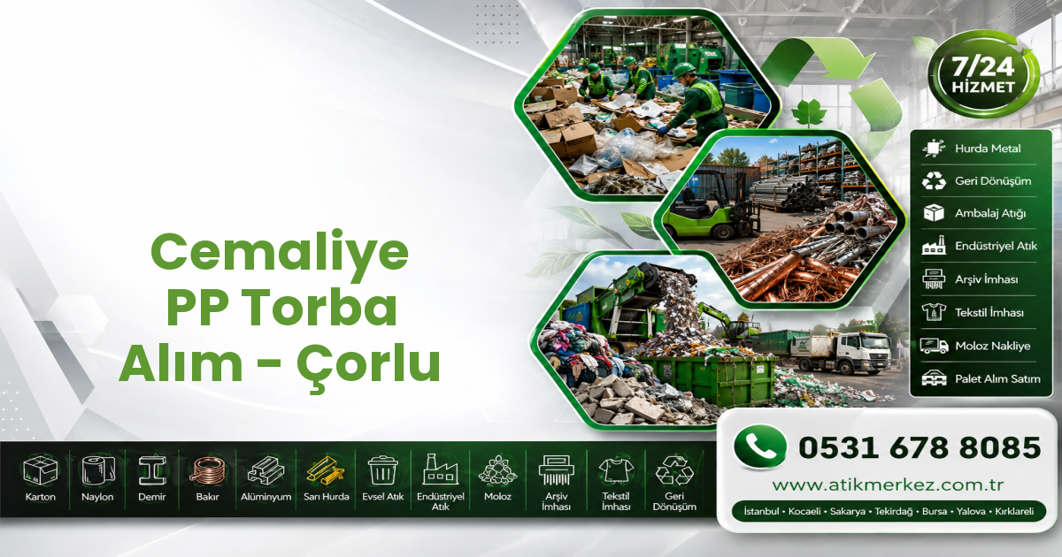Cemaliye PP Torba Alım - Çorlu