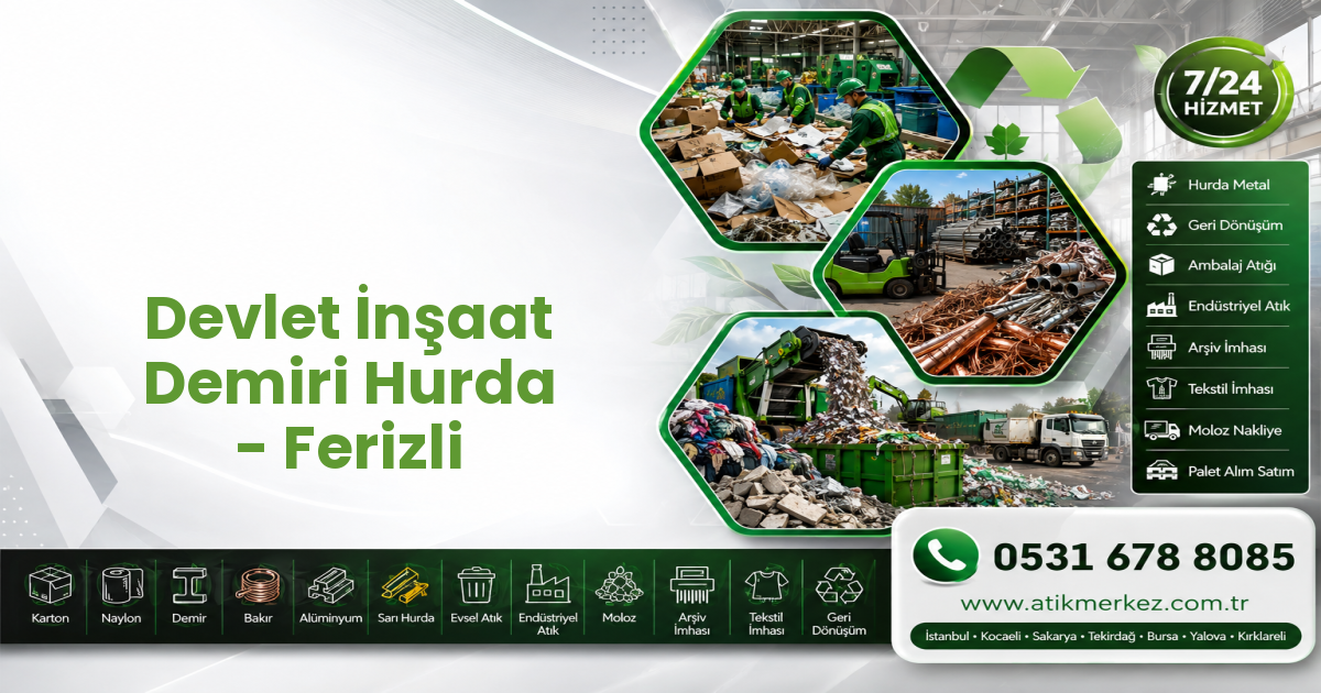 Devlet İnşaat Demiri Hurda - Ferizli