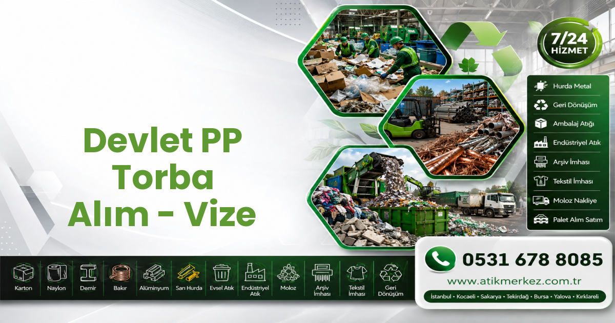 Devlet PP Torba Alım - Vize