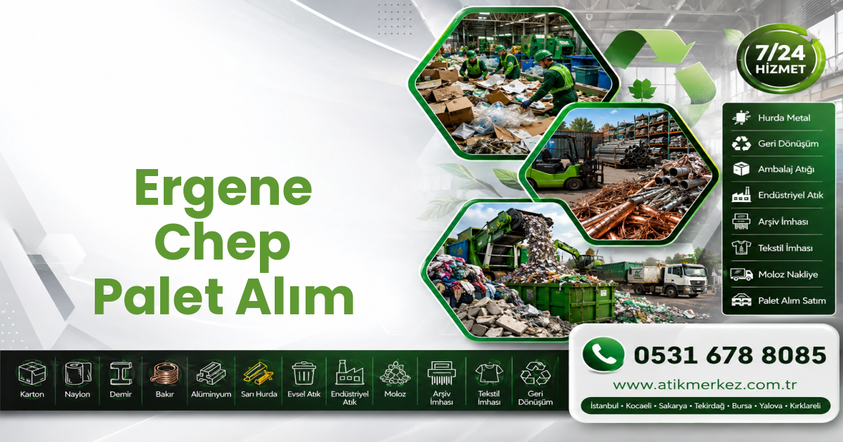Ergene Chep Palet Alım