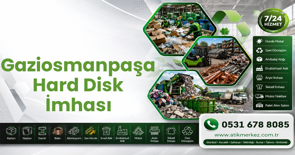 Gaziosmanpaşa Hard Disk İmhası