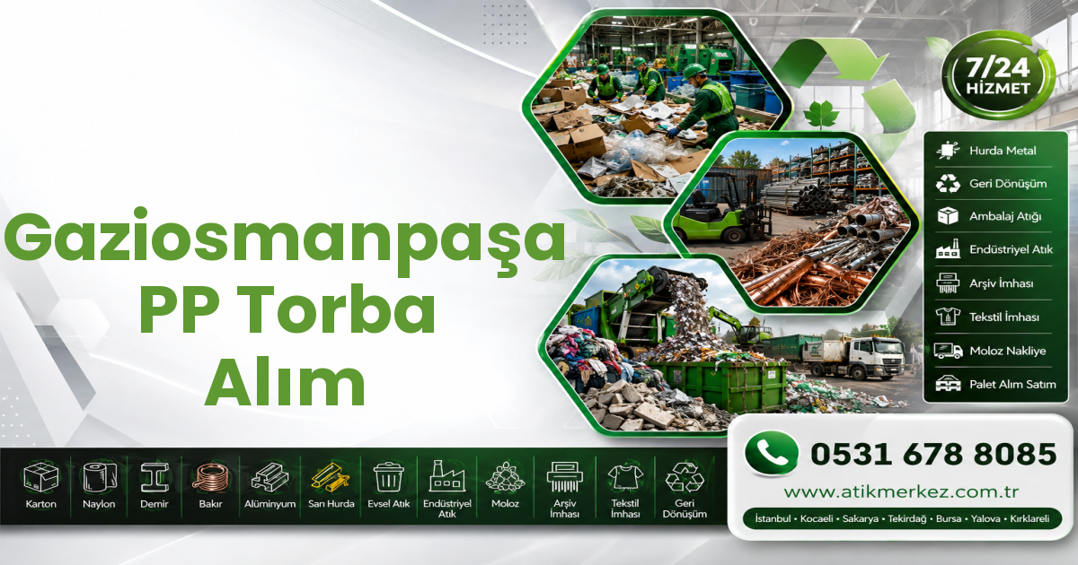 Gaziosmanpaşa PP Torba Alım