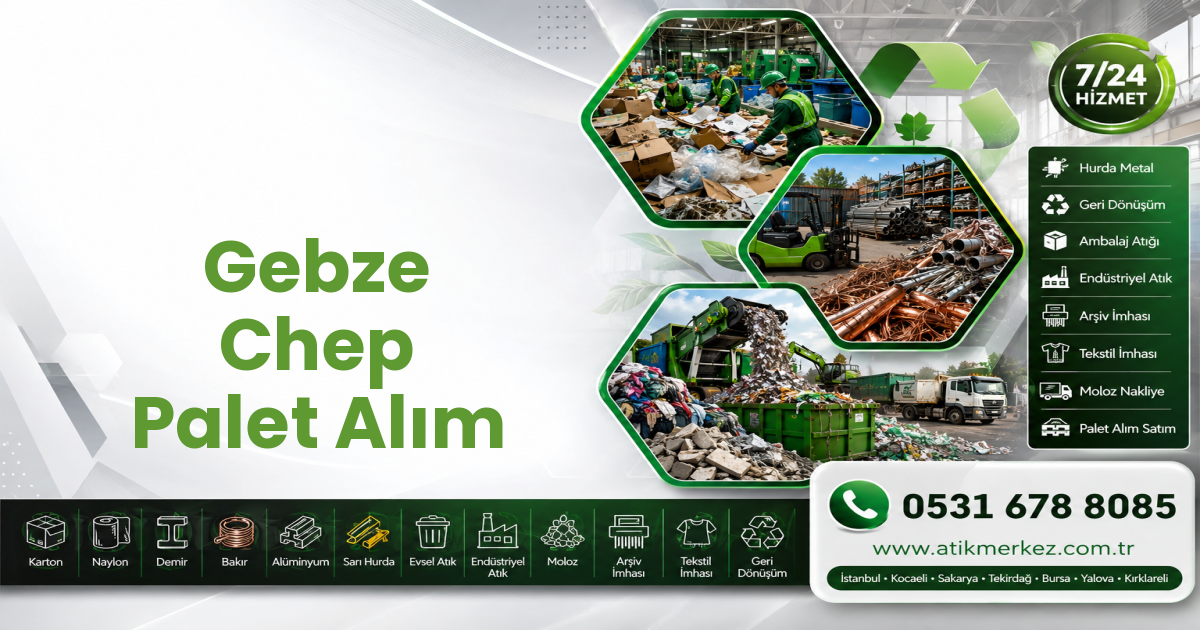 Gebze Chep Palet Alım