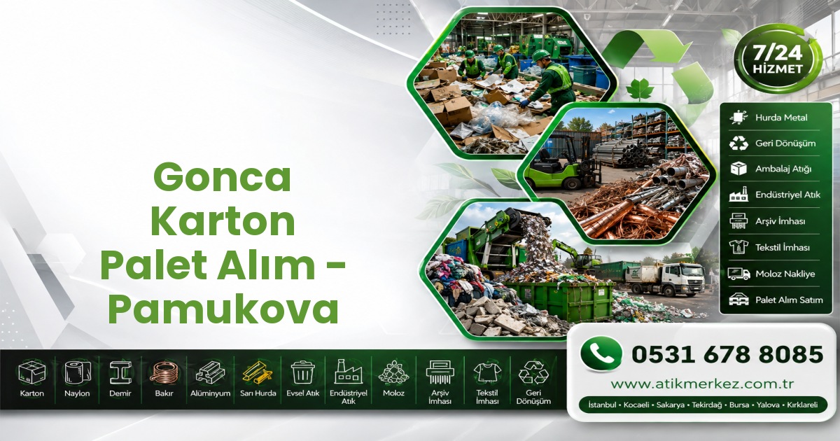 Gonca Karton Palet Alım - Pamukova