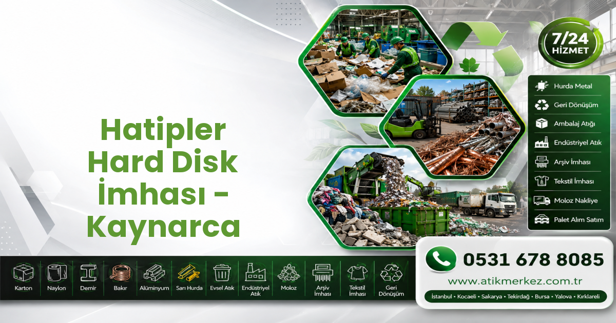 Hatipler Hard Disk İmhası - Kaynarca