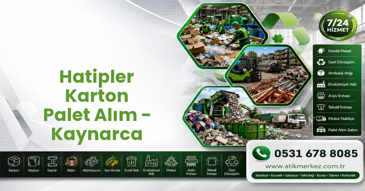 Hatipler Karton Palet Alım - Kaynarca