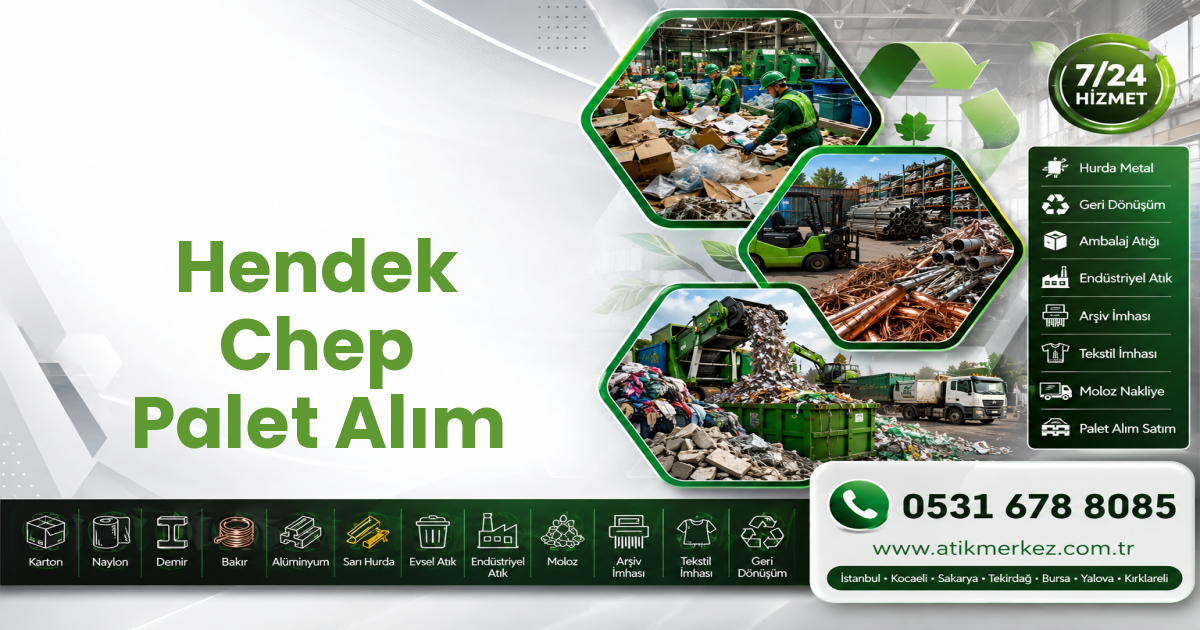 Hendek Chep Palet Alım