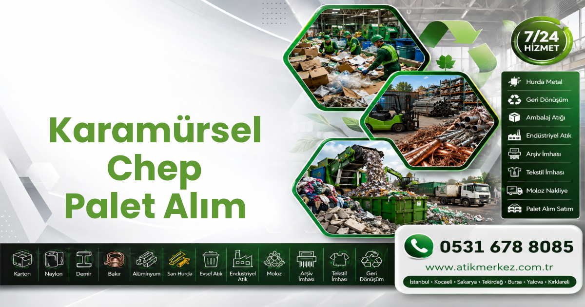 Karamürsel Chep Palet Alım