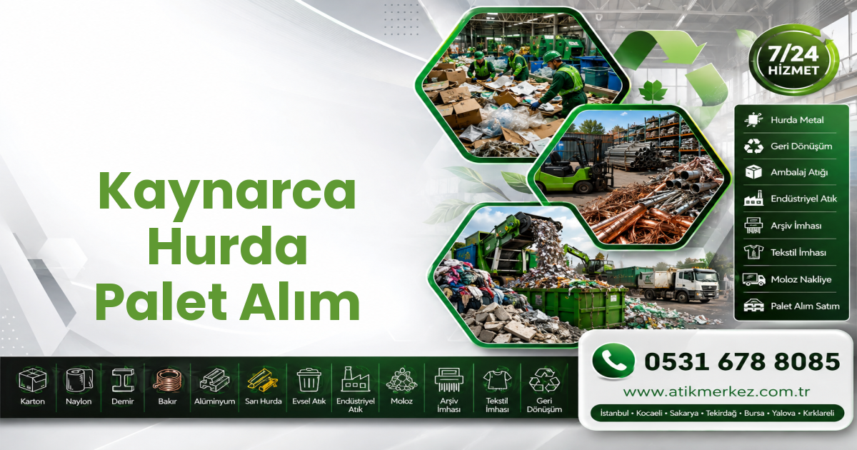 Kaynarca Hurda Palet Alım
