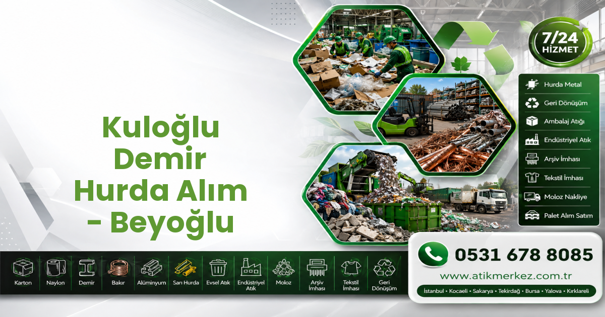 Kuloğlu Demir Hurda Alım - Beyoğlu