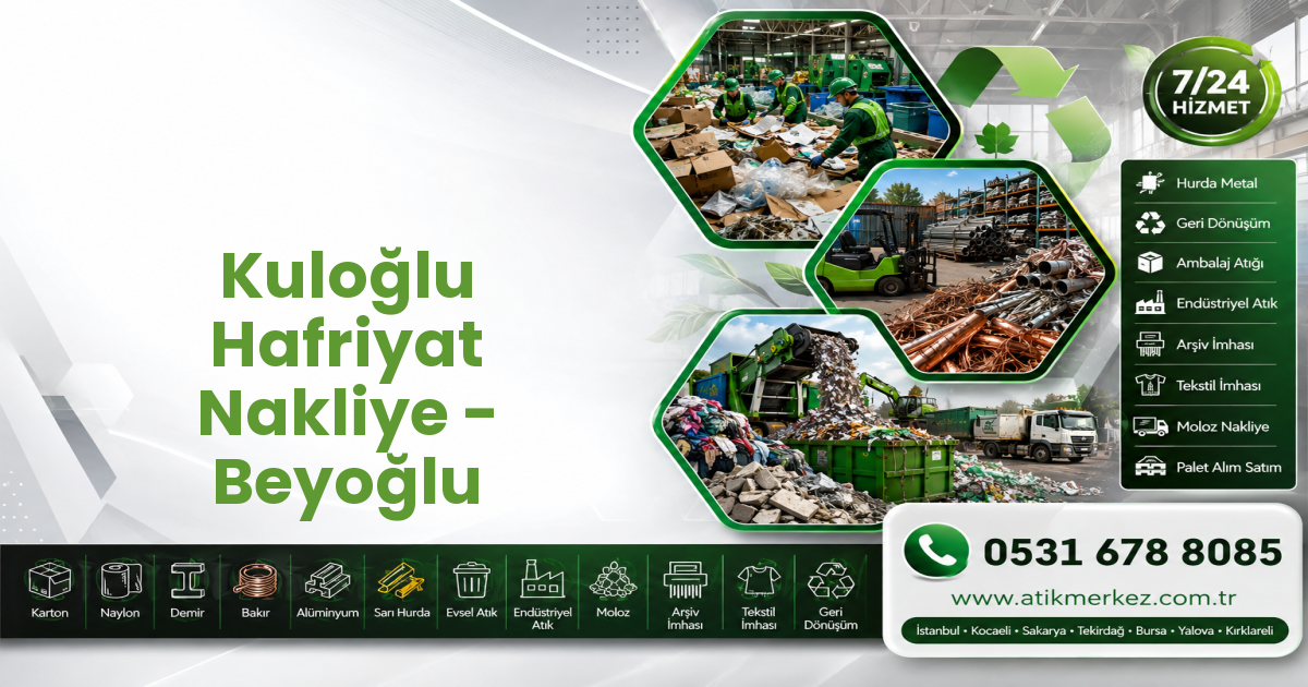 Kuloğlu Hafriyat Nakliye - Beyoğlu
