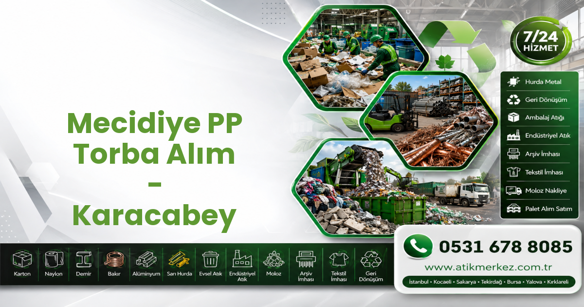 Mecidiye PP Torba Alım - Karacabey