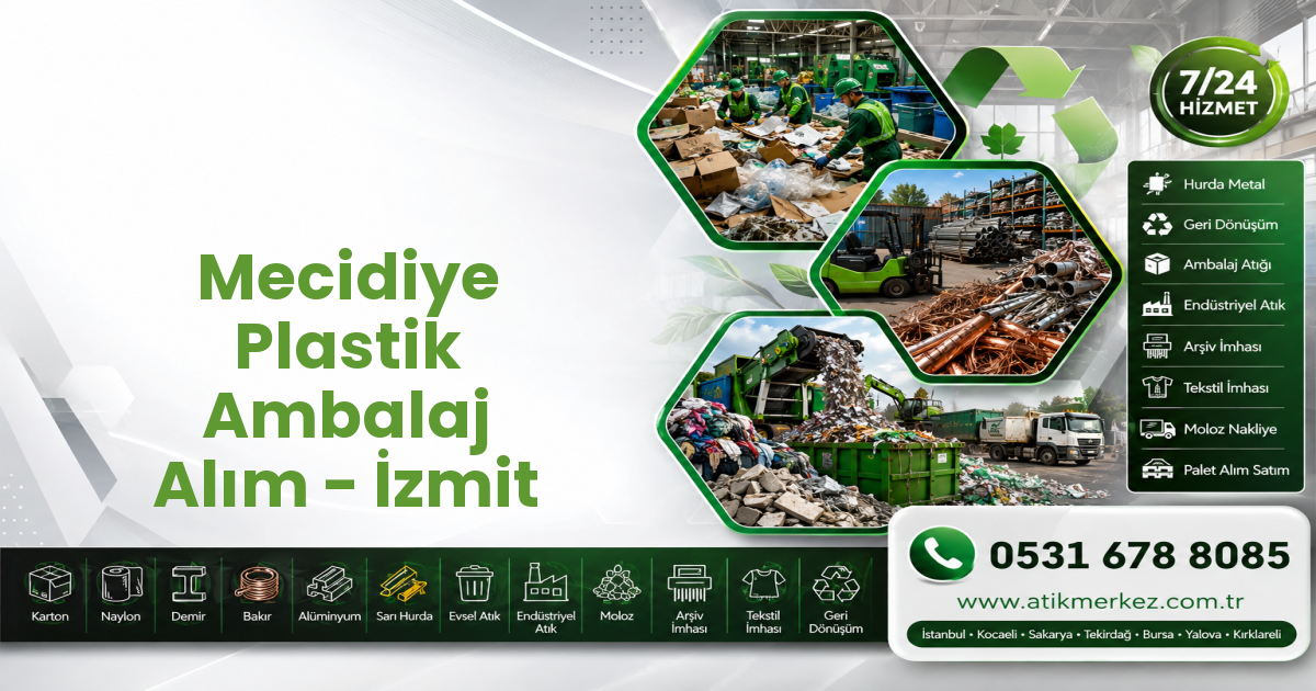 Mecidiye Plastik Ambalaj Alım - İzmit
