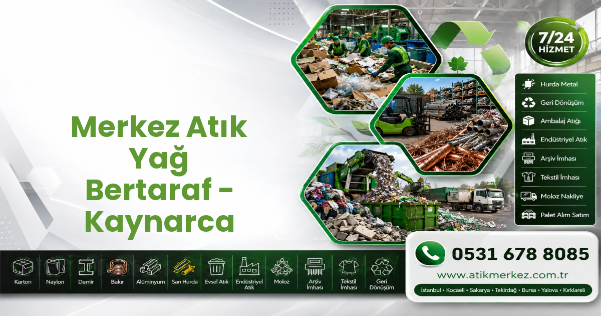 Merkez Atık Yağ Bertaraf - Kaynarca