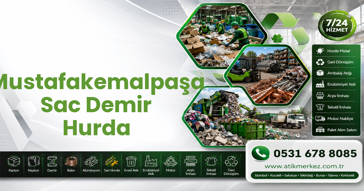 Mustafakemalpaşa Sac Demir Hurda