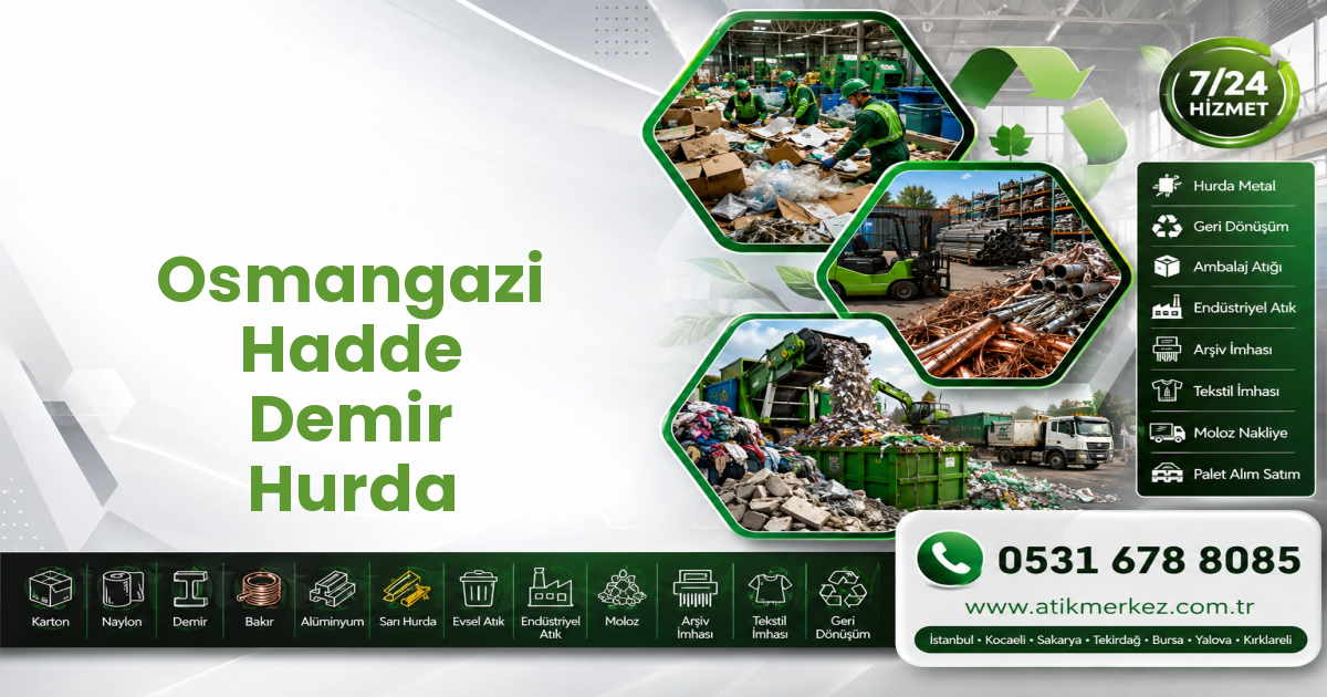 Osmangazi Hadde Demir Hurda