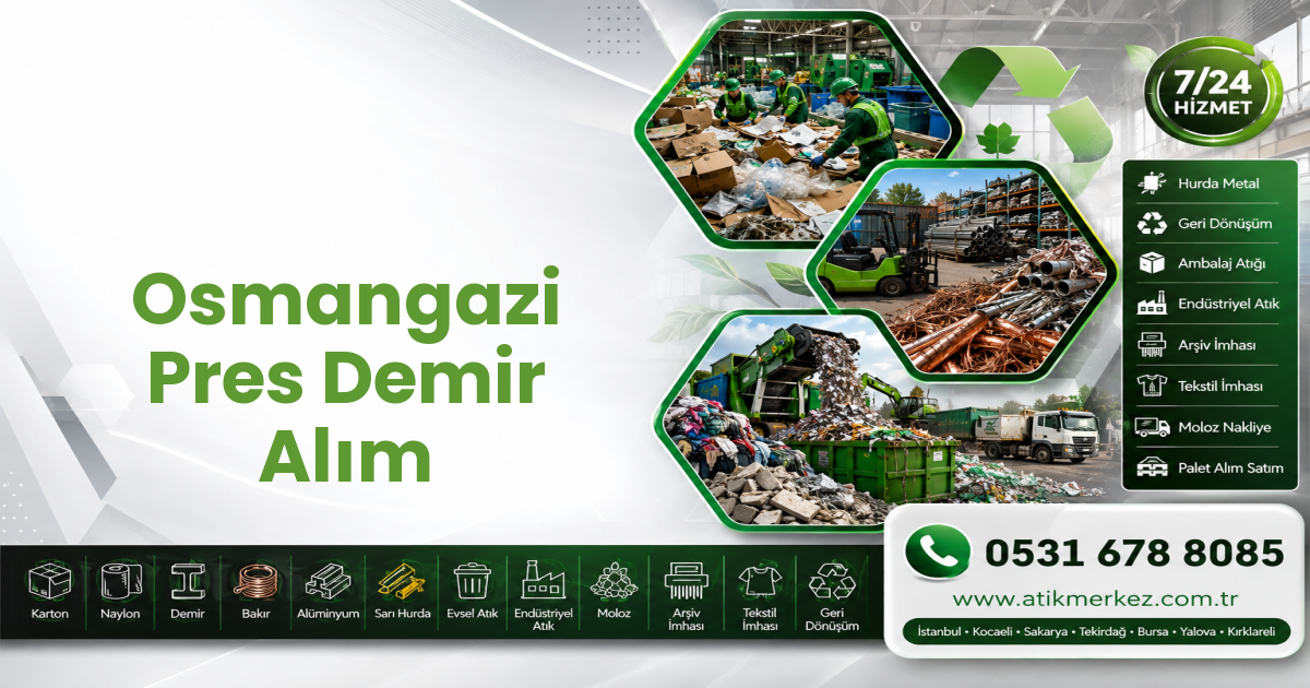 Osmangazi Pres Demir Alım