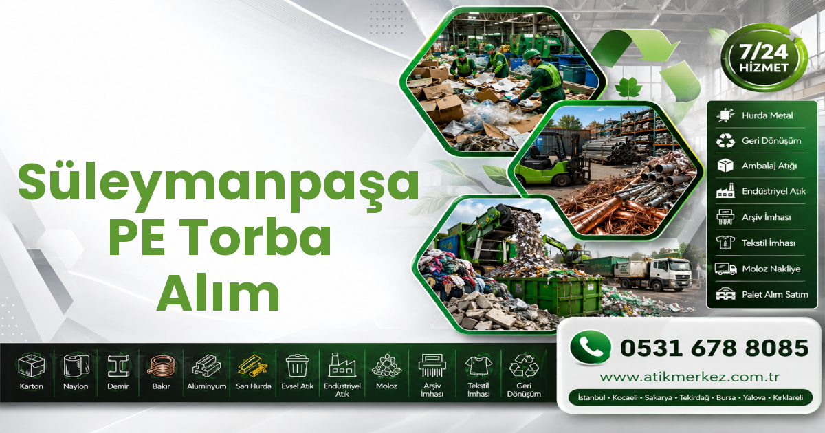 Süleymanpaşa PE Torba Alım