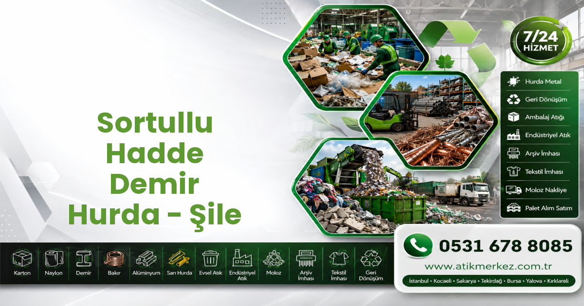 Sortullu Hadde Demir Hurda - Şile