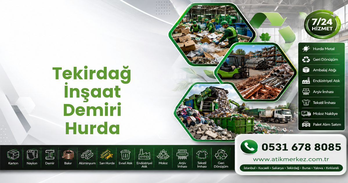 Tekirdağ İnşaat Demiri Hurda