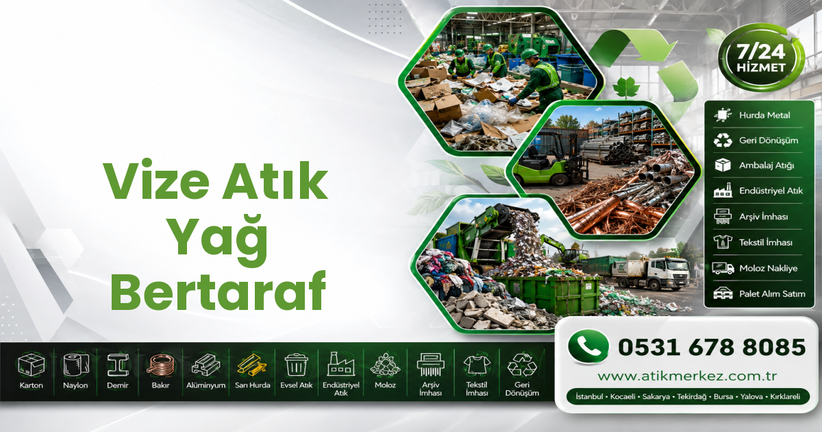 Vize Atık Yağ Bertaraf