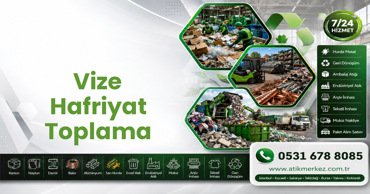 Vize Hafriyat Toplama