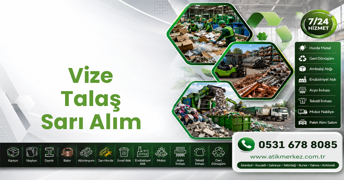 Vize Talaş Sarı Alım