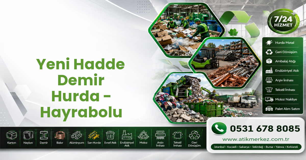 Yeni Hadde Demir Hurda - Hayrabolu